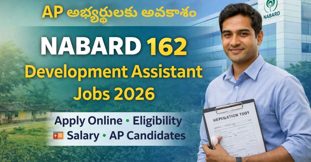NABARD 162 Development Assistant Jobs 2026 Apply Online AP